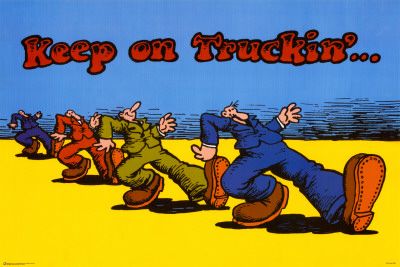 Keep On Truckin'