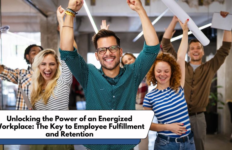 Employees thriving in an energized workplace