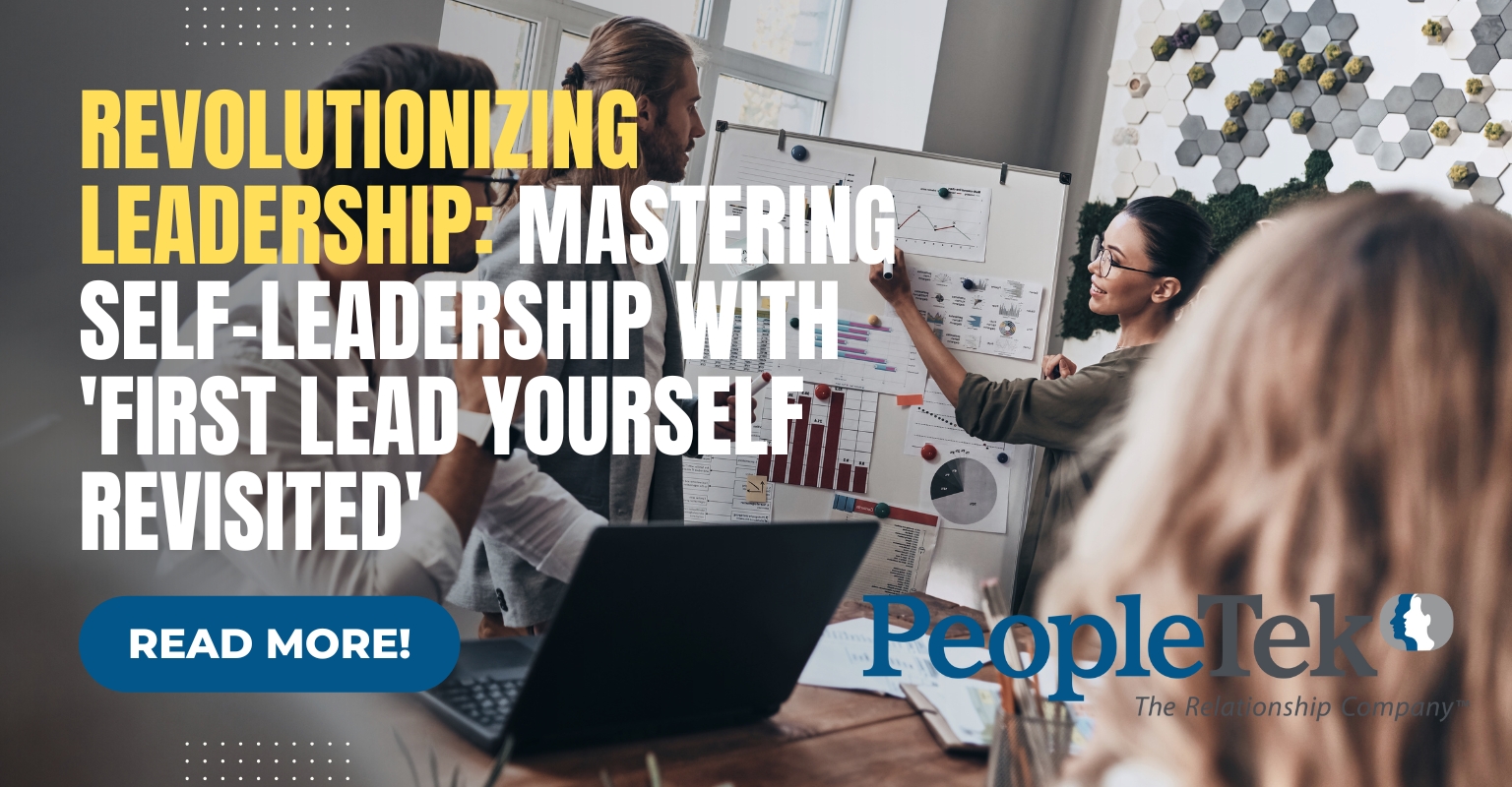 Revolutionizing Leadership: Mastering Self-Leadership with 'First Lead Yourself Revisited