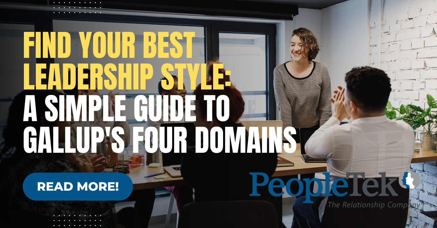 Find Your Best Leadership Style: A Simple Guide to Gallup's Four Domains
