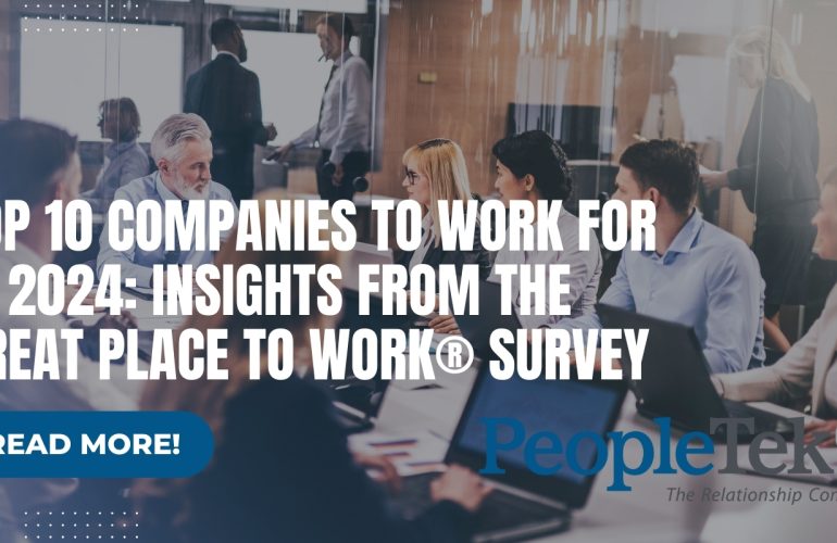 Top 10 Companies to Work For in 2024: Great Place To Work® Survey Results