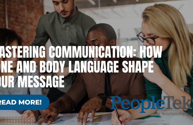 Mastering Communication: How Tone and Body Language Shape Your Message