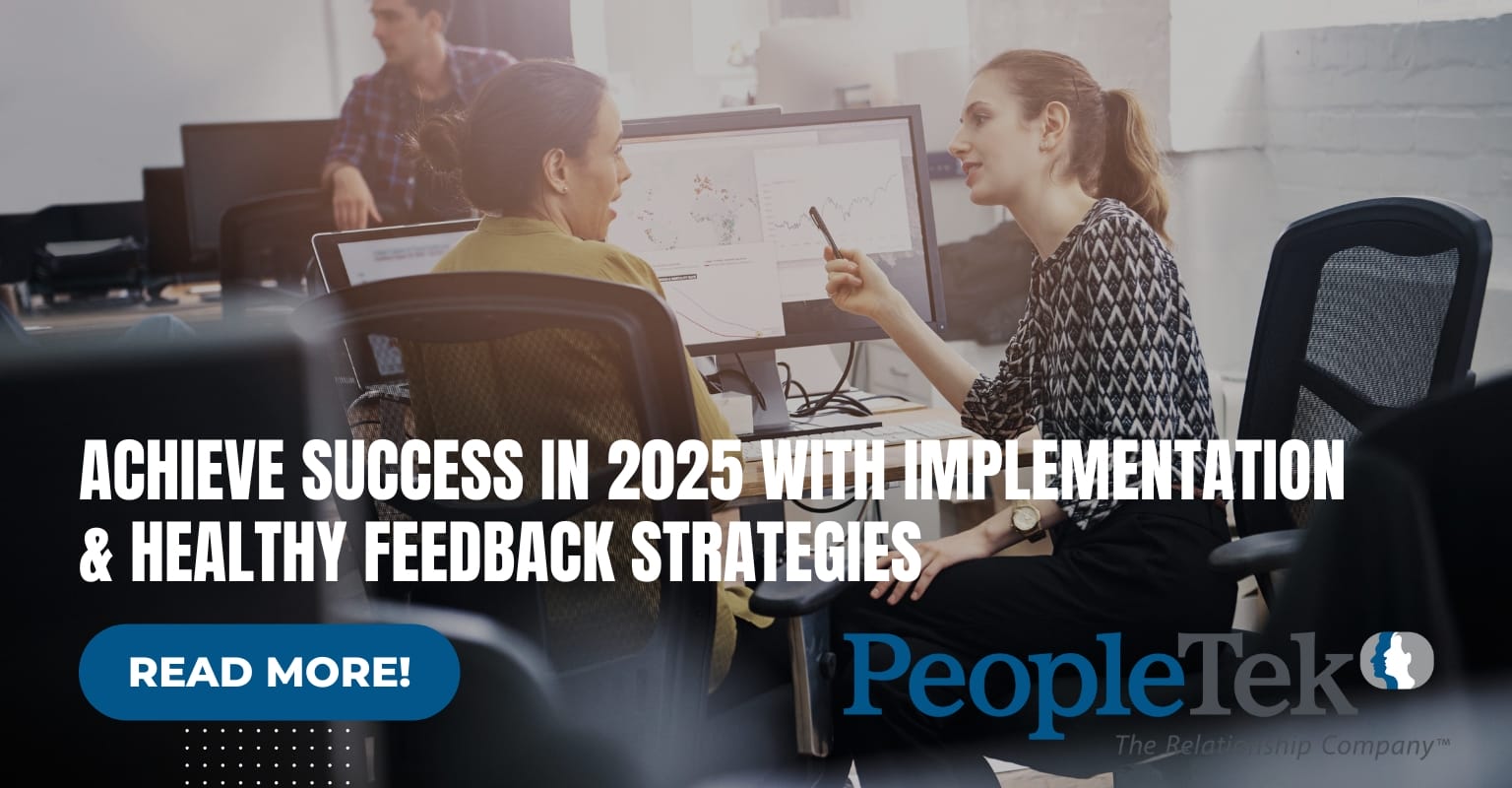 Achieve Success in 2025 with Implementation & Healthy Feedback Strategies