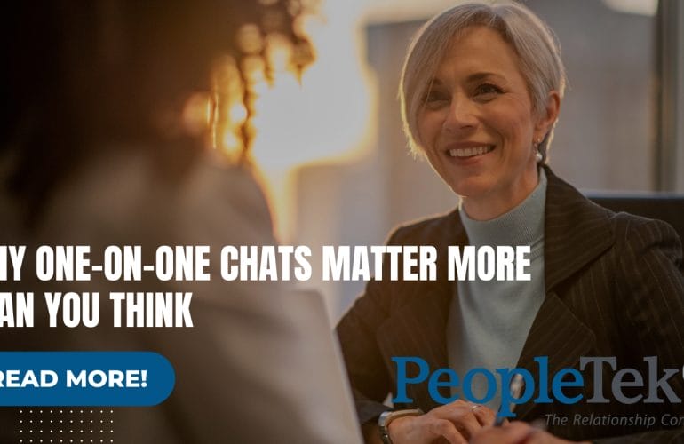 Why One-on-One Chats Matter More Than You Think