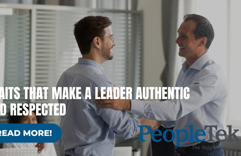 Traits That Make a Leader Authentic and Respected