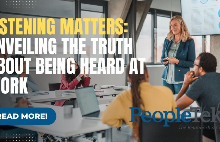 Listening Matters: Unveiling the Truth About Being Heard at Work