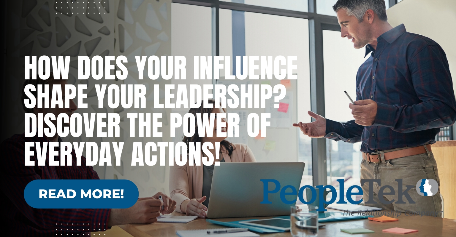 How Does Your Influence Shape Your Leadership? Discover the Power of Everyday Actions!