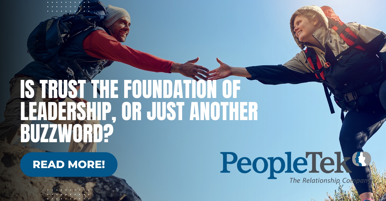 Is Trust the Foundation of Leadership, or Just Another Buzzword?
