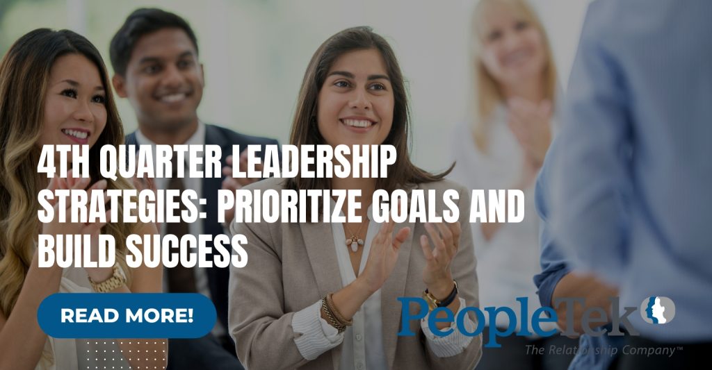 4th Quarter Leadership Strategies: Prioritize Goals and Build Success