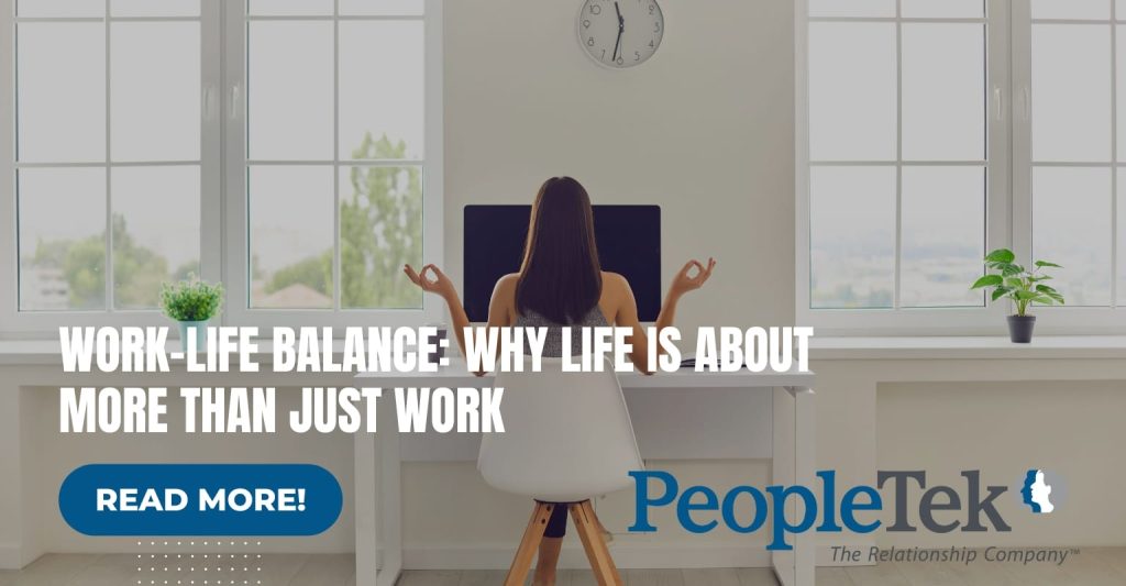 Work-Life Balance: Why Life Is About More Than Just Work
